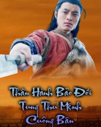Thần Hành Bảo Đới: Tung Thủ Mệnh Cuồng Bôn