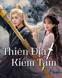 Thiên Địa Kiếm Tâm